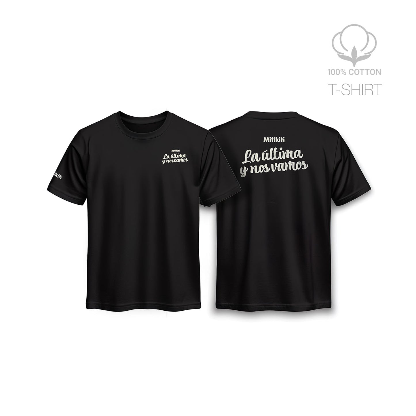 Camiseta Mitikiti "La última y nos vamos"